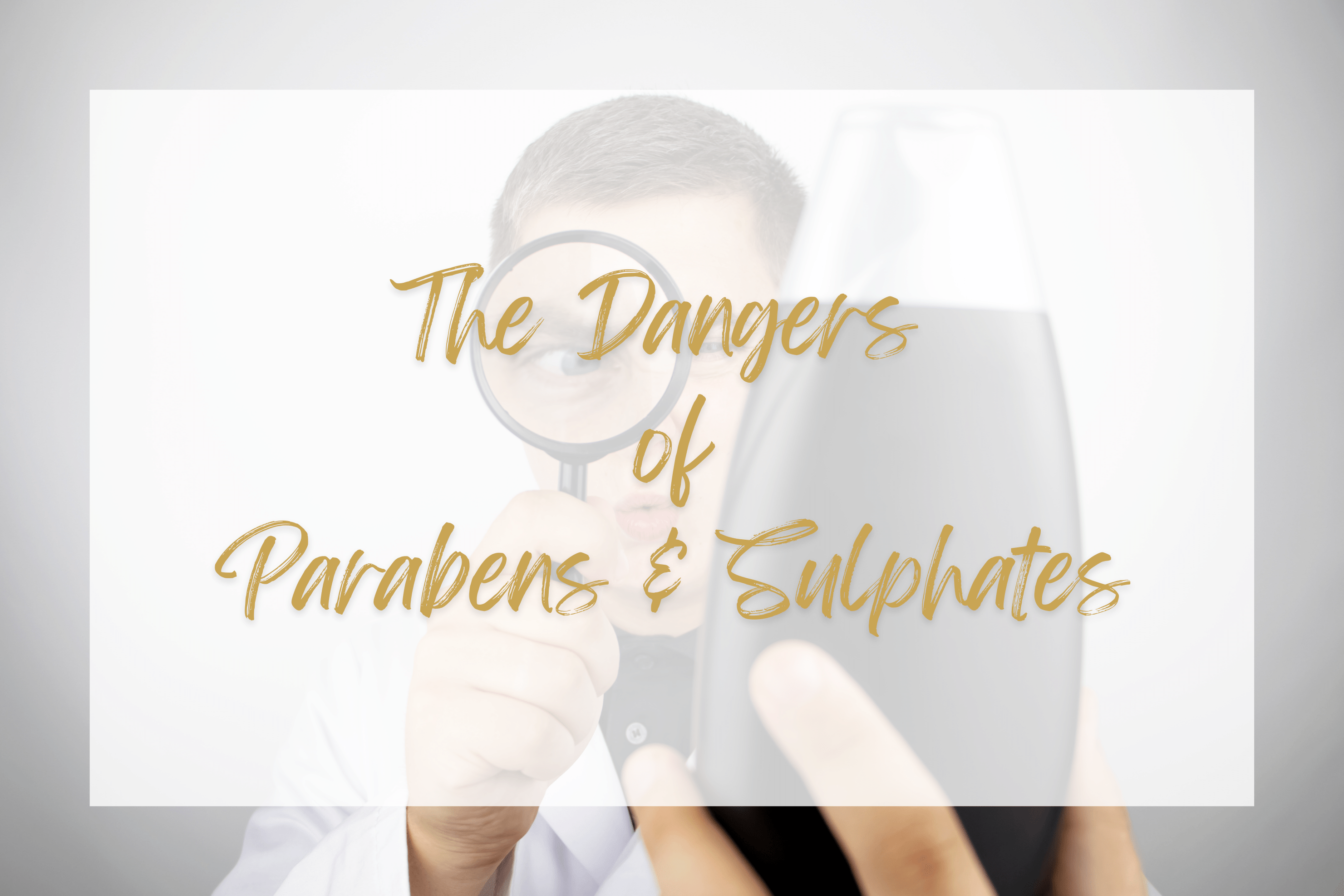 The Dangers of Parabens & Sulphates in Haircare Products - Sophia Hair Australia